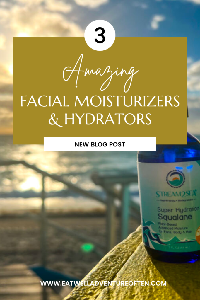 3 amazing facial moisturizers and hydrators