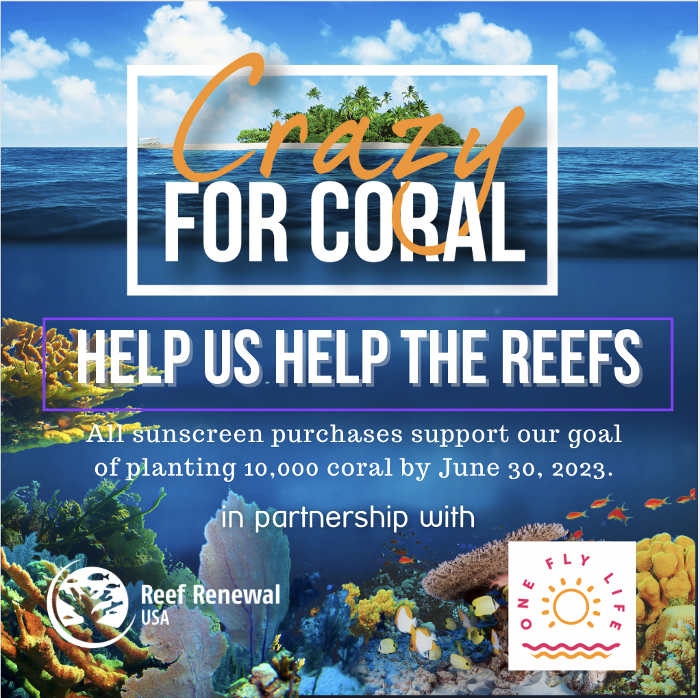 Crazy for Coral: Save the Reef & Stay Sun Safe - Eat Well. Adventure Often.